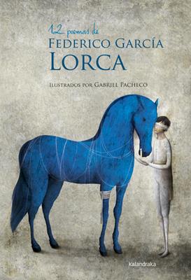 12 poemas de Federico García Lorca | 9788492608836 | García, Federico | Librería Sendak