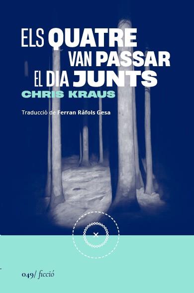 Els quatre van passar el dia junts | 9788419059666 | Kraus, Chris | Librería Sendak