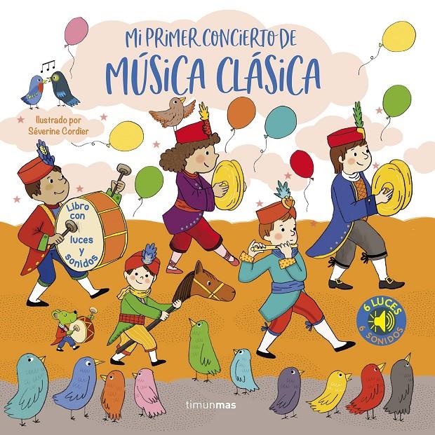 Mi primer concierto de música clásica. Luces y sonidos | 9788408257073 | Cordier, Séverine | Librería Sendak