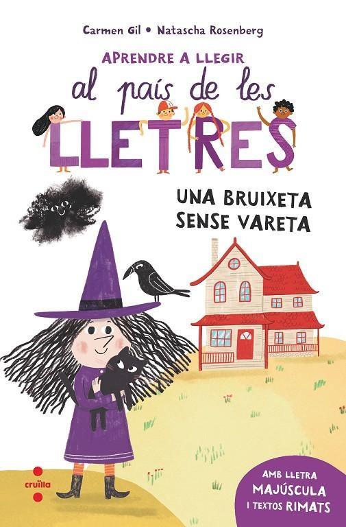 Aprendre a llegir 1. Una bruixeta sense vareta | 9788466157940 | Gil, Carmen | Llibreria Sendak