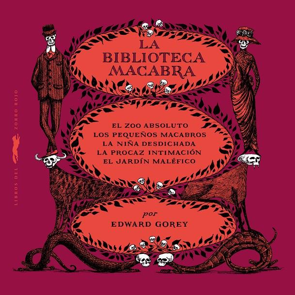 La biblioteca macabra | 9788412733990 | Edward Gorey | Llibreria Sendak
