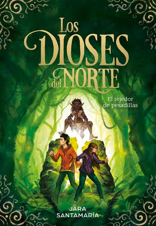 Los Dioses del Norte 2. El tejedor de pesadillas | 9788417736323 | Santamaría, Jara | Llibreria Sendak