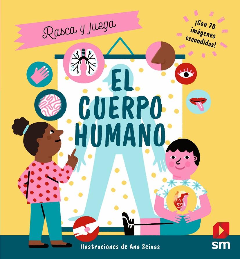 Rasca y juega - El cuerpo humano | 9788413922461 | Flint, Kathy | Librería Sendak