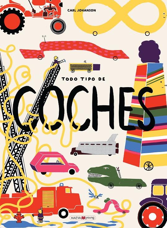 Todo tipo de coches | 9788416690794 | Johanson, Carl | Librería Sendak