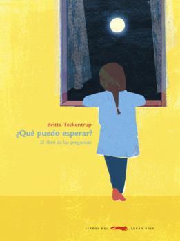 ¿Qué puedo esperar? El libro de las preguntas | 9788412079036 | Teckentrup, Britta | Llibreria Sendak