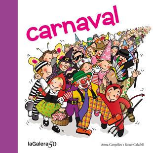 Carnaval | 9788424645618 | Canyelles, Anna | Librería Sendak