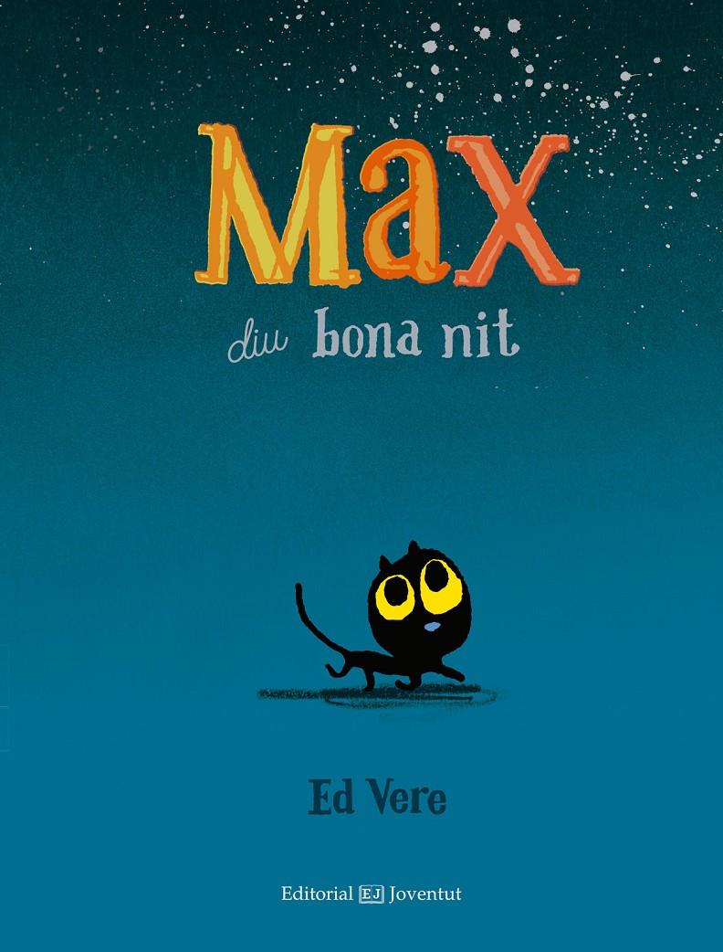 Max diu bona nit | 9788426142405 | Vere, Ed | Llibreria Sendak