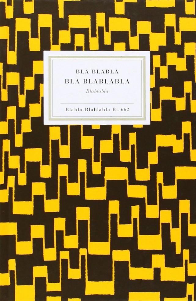 Bla Blablabla [La metamorfosis] | 9788493760397 | Equisoain Obanos, Roberto / Legarreta Odriozola, Manuelcol. / Fraga Angoitia, Garikoitzed. lit. | Llibreria Sendak