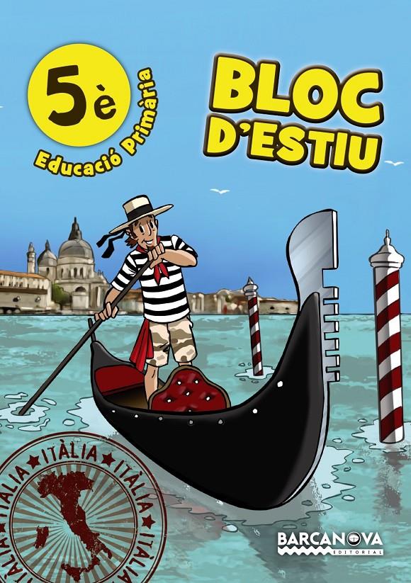 Bloc d'estiu 5. Estiueja amb Barcanova | 9788448940393 | Murillo, Núria | Llibreria Sendak