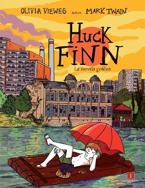 Huck Finn | 9788415979265 | Vieweg, Olivia | Llibreria Sendak