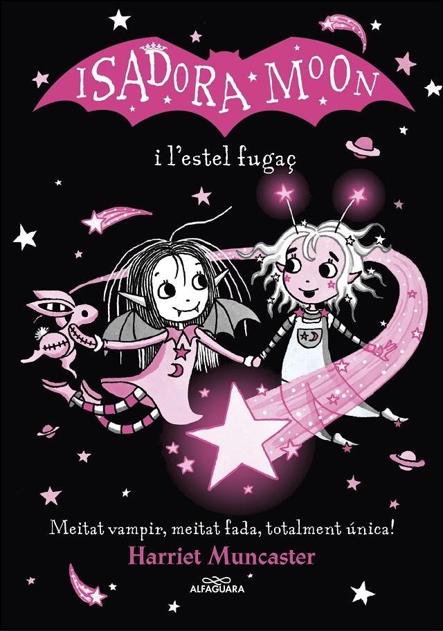 La Isadora Moon i l'estel fugaç | 9788420456874 | Muncaster, Harriet | Llibreria Sendak
