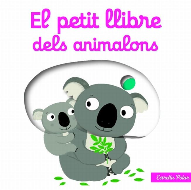 El petit llibre dels animalons | 9788499327495 | Choux, Nathalie | Llibreria Sendak