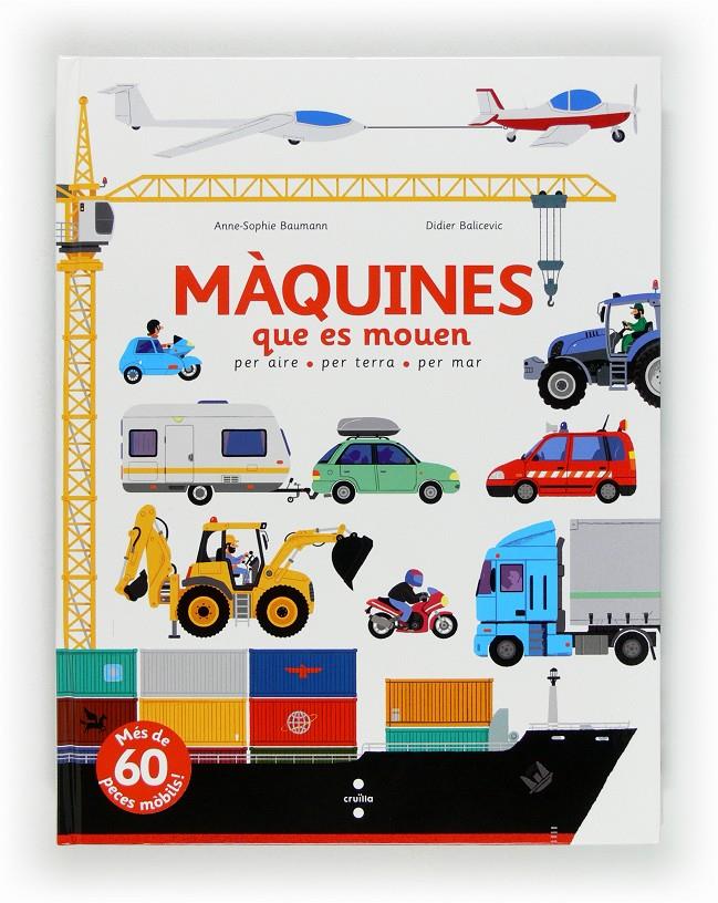 Màquines que es mouen | 9788466130639 | Baumann, Anne-Sophie | Llibreria Sendak