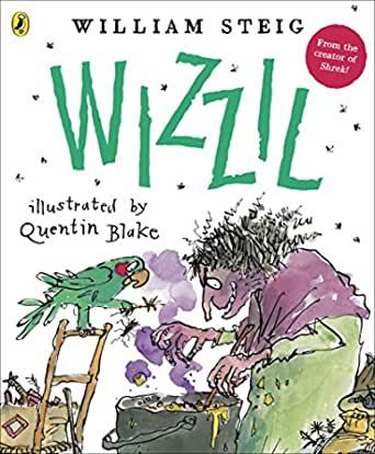 Wizzil | 9780141374666 | Steig, William / Blake, Quentin | Librería Sendak