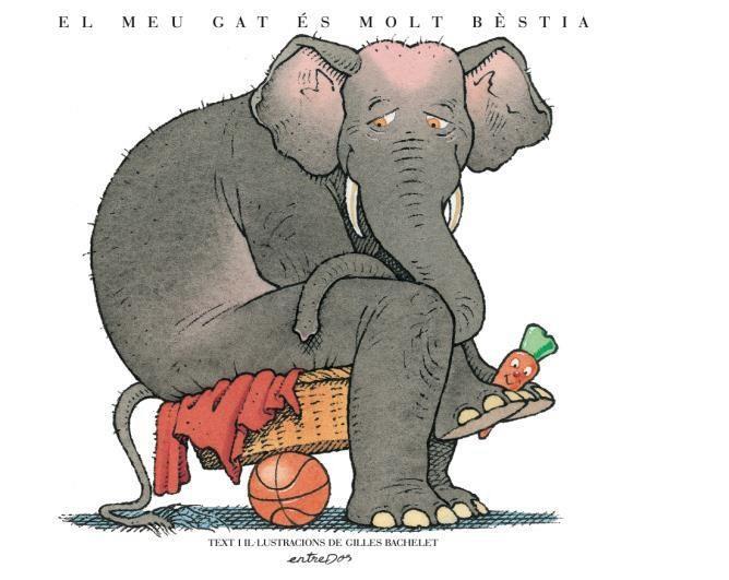 El meu gat és molt bèstia | 9788418900013 | Gilles Bachelet | Llibreria Sendak
