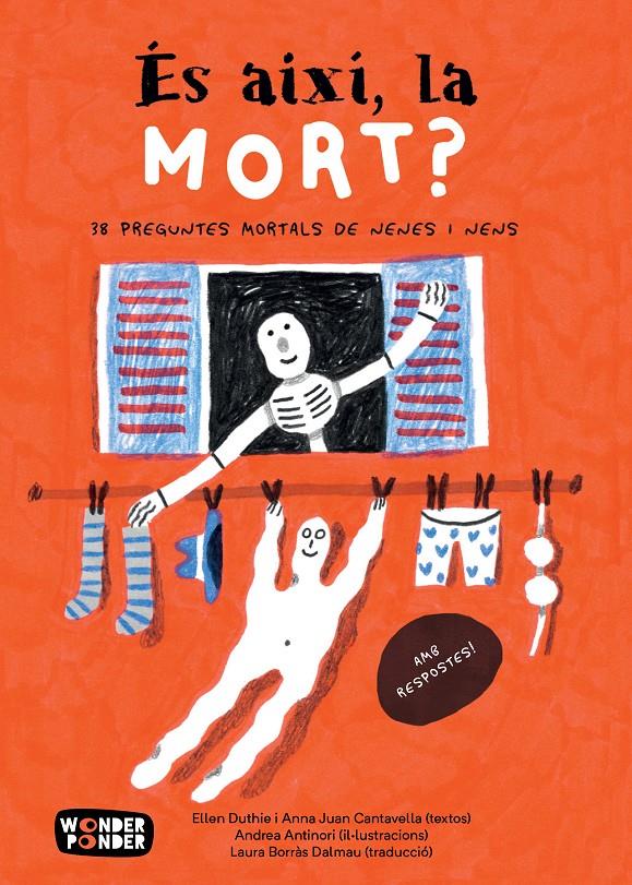 És així, la mort? | 9788412872743 | Duthie, Ellen/Juan Cantavella, Anna/Antinori, Andrea | Llibreria Sendak