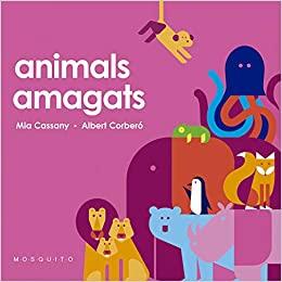 Animals amagats | 9788412033281 | Cassany, Mia | Librería Sendak
