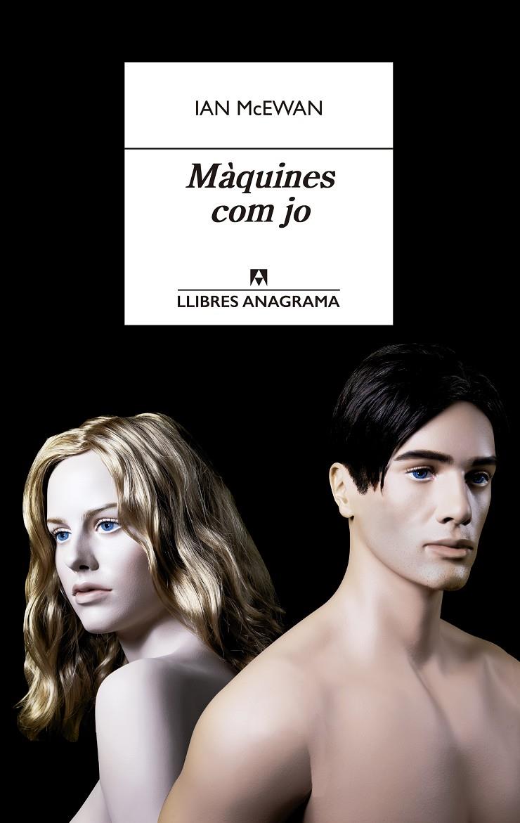 Màquines com jo | 9788433915726 | McEwan, Ian | Llibreria Sendak