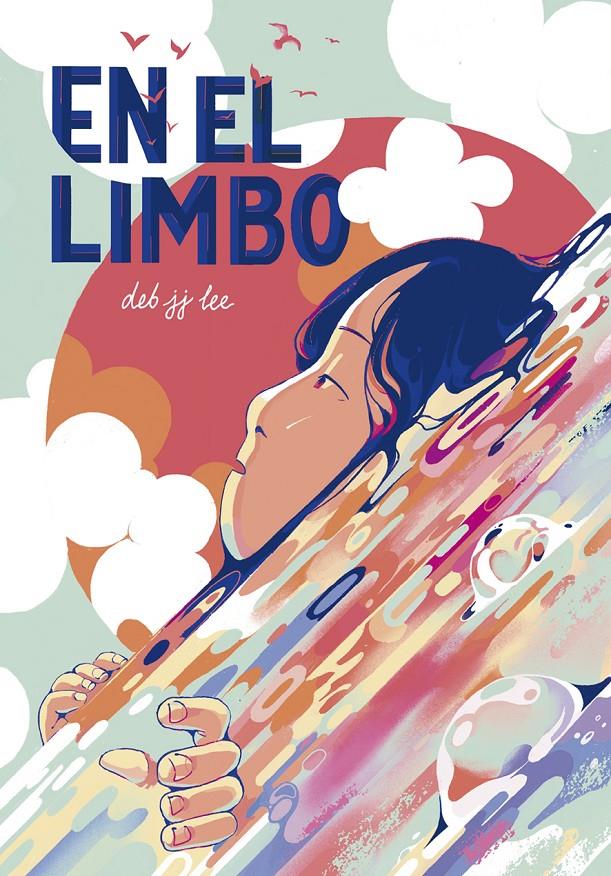 En el limbo | 9788418809958 | Jj Lee, Deb | Llibreria Sendak