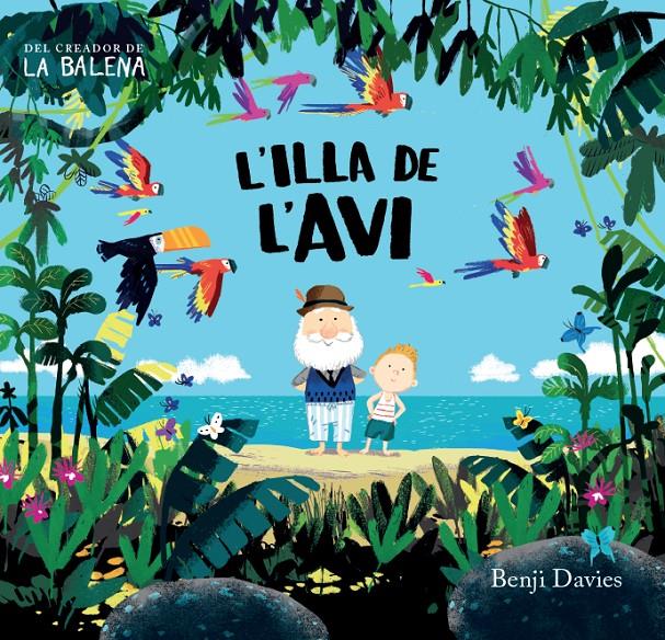 L'illa de l'avi | 9788416394135 | Davies, Benji | Librería Sendak