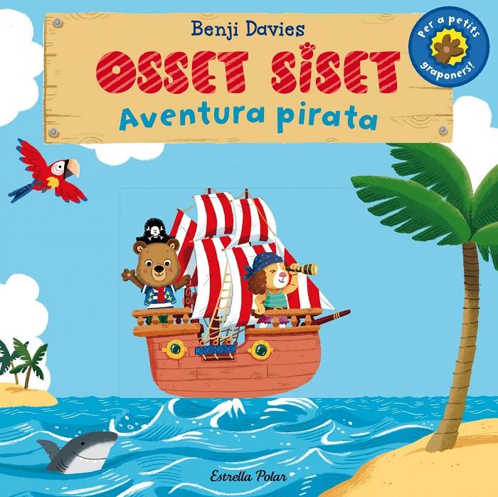 Osset Siset. Aventura pirata | 9788490575536 | Davies, Benji | Librería Sendak