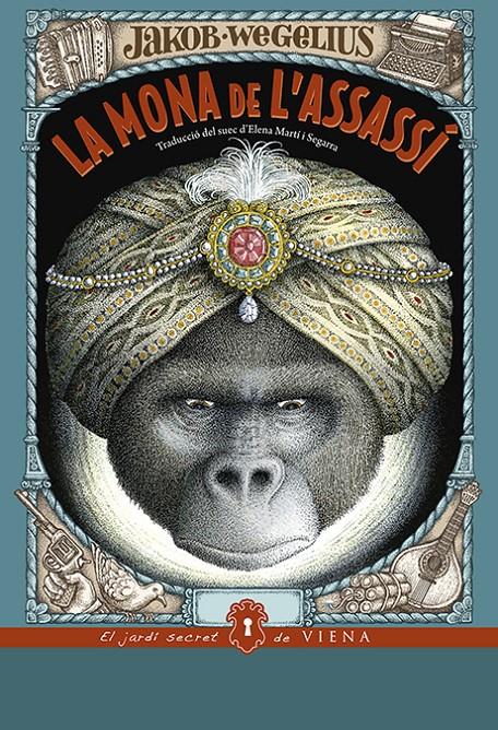 La mona de l'assassí | 9788483309551 | Wegelius, Jakob | Librería Sendak