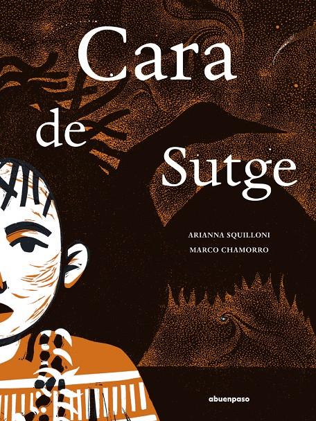 Cara de Sutge | 9788410016415 | Chamorro, Marco/Squilloni | Librería Sendak
