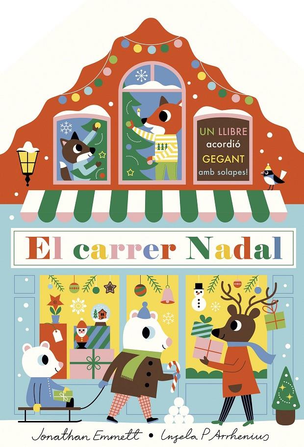 El carrer Nadal. Llibre acordió | 9788418444531 | Arrhenius, Ingela P./ Emmett, Jonathan | Llibreria Sendak