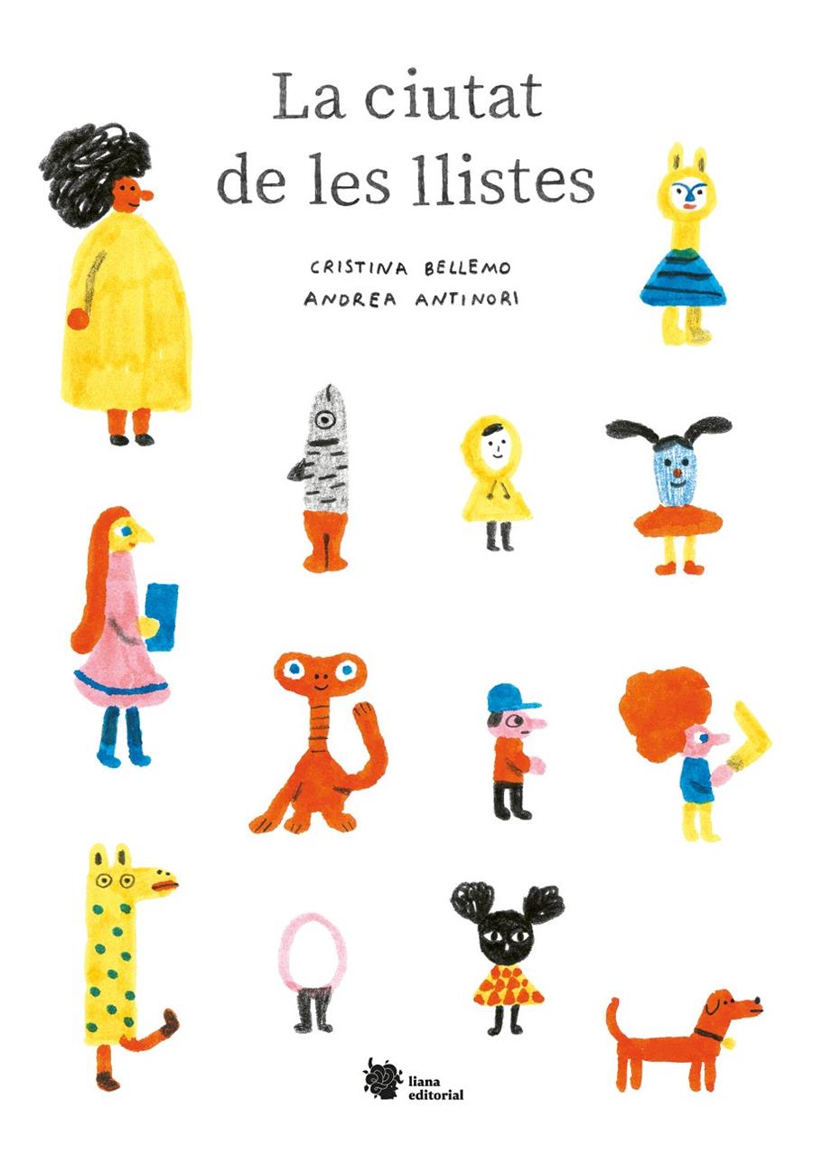 La ciutat de les llistes | 9788412309188 | Bellemo, Cristina / Antinori, Andrea | Llibreria Sendak