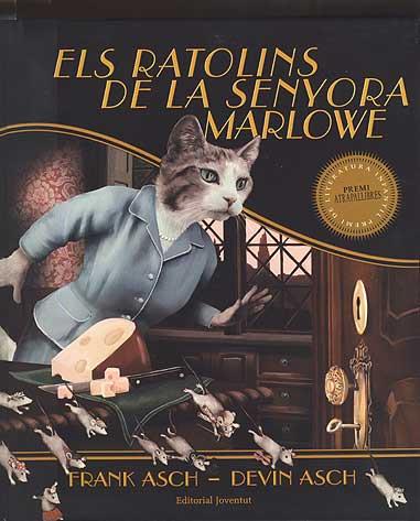 Els ratolins de la senyora Marlowe | 9788426136244 | F. Asch - D. Asch | Llibreria Sendak