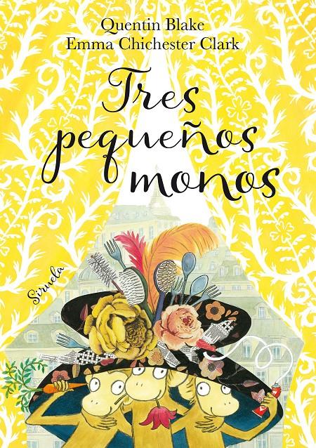 Tres pequeños monos | 9788416964819 | Blake, Quentin | Librería Sendak