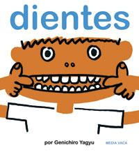 Dientes | 9788493598259 | Yagyu, Genichiro | Llibreria Sendak