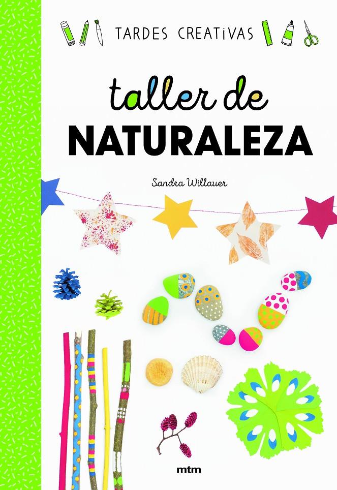 Taller de naturaleza | 9788417165376 | Willauer, Sandra | Llibreria Sendak