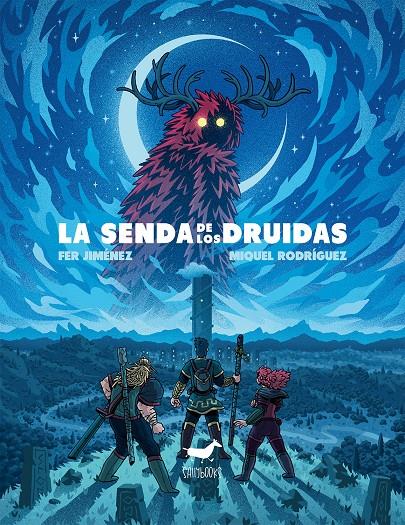 La senda de los druidas | 9788494446597 | Fer Jiménez | Llibreria Sendak