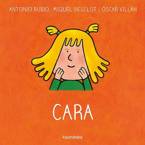Cara | 9788410387164 | Rubio, Antonio | Librería Sendak