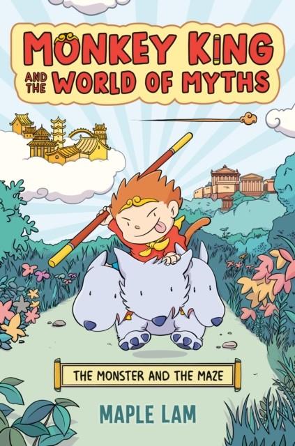 Monkey King and the World of Myths: The Monster and the Maze : A Graphic Novel: 1 | 9780593524640 | Lam, Maple | Librería Sendak