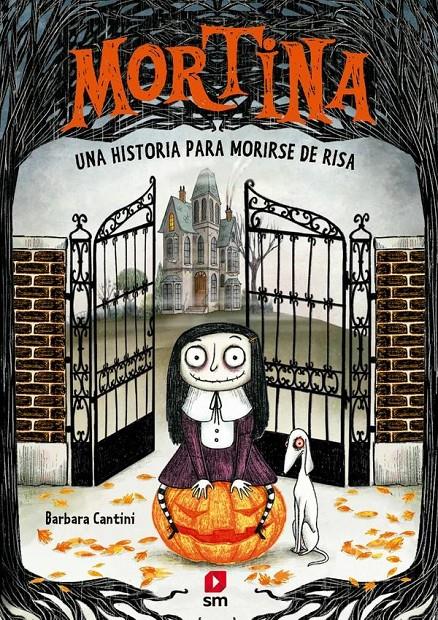 Mortina 1: Una historia para morirse de risa | 9788411827621 | Cantini, Barbara | Librería Sendak