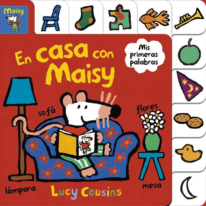 En casa con Maisy | 9788448852184 | Cousins, Lucy | Llibreria Sendak