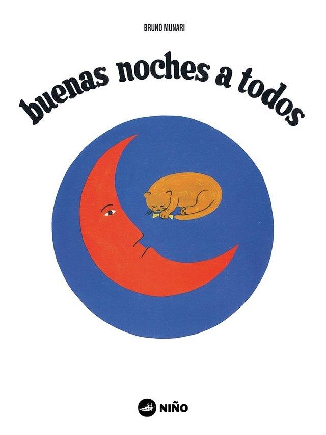 Buenas noches a todos | 9788494518928 | Munari, Bruno | Librería Sendak