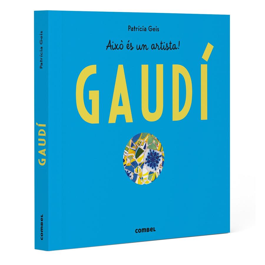 Gaudí | 9788411583145 | Geis Conti, Patricia | Llibreria Sendak
