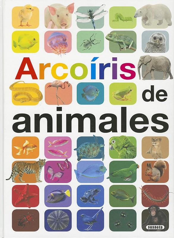 Arcoíris de animales | 9788467754308 | Ganeri, Anita | Llibreria Sendak