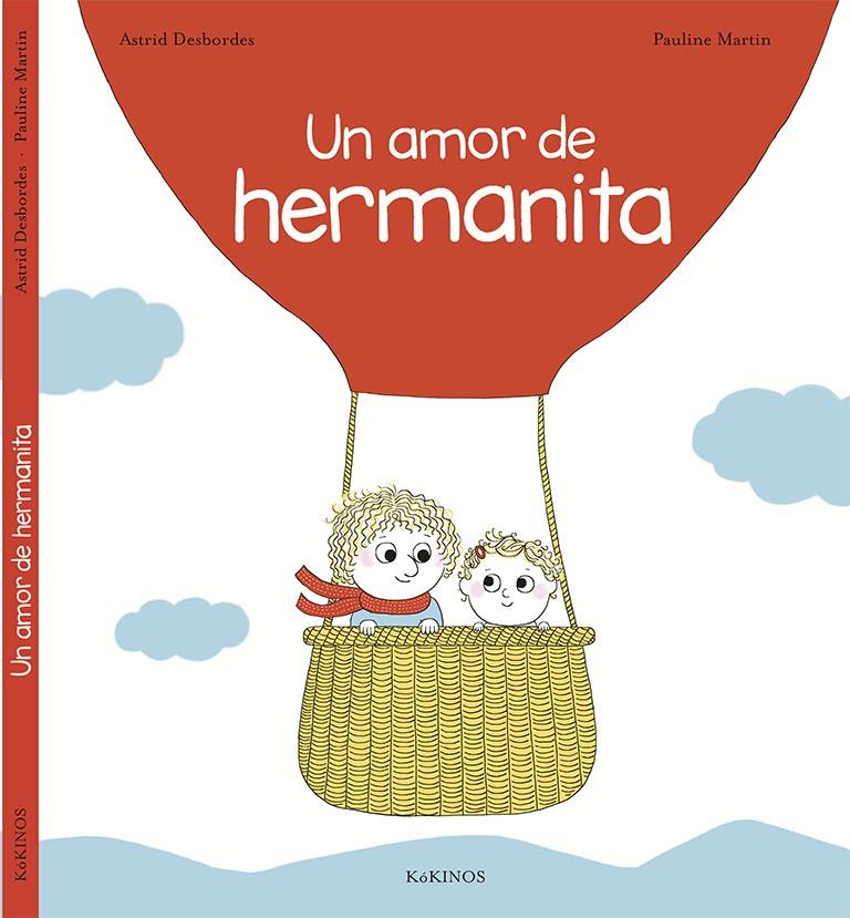 Un amor de hermanita | 9788416126705 | Desbordes, Astrid | Llibreria Sendak