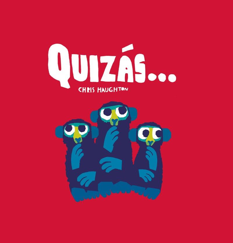 Quizás | 9788418133763 | Haughton, Chris | Llibreria Sendak