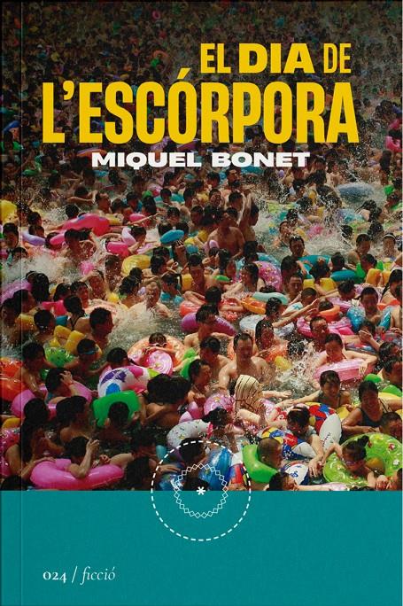 El dia de l'escórpora | 9788419059239 | Bonet, Miquel | Llibreria Sendak