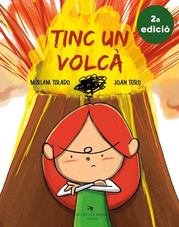 Tinc un volcà | 9788417756062 | Tirado Torras, Míriam/Turu Sánchez, Joan | Llibreria Sendak