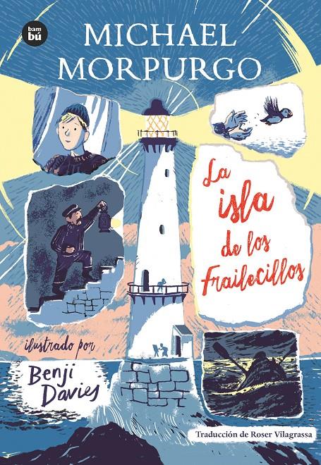 La isla de los Frailecillos | 9788483437964 | Morpurgo, Michael / Davies, Benji | Llibreria Sendak