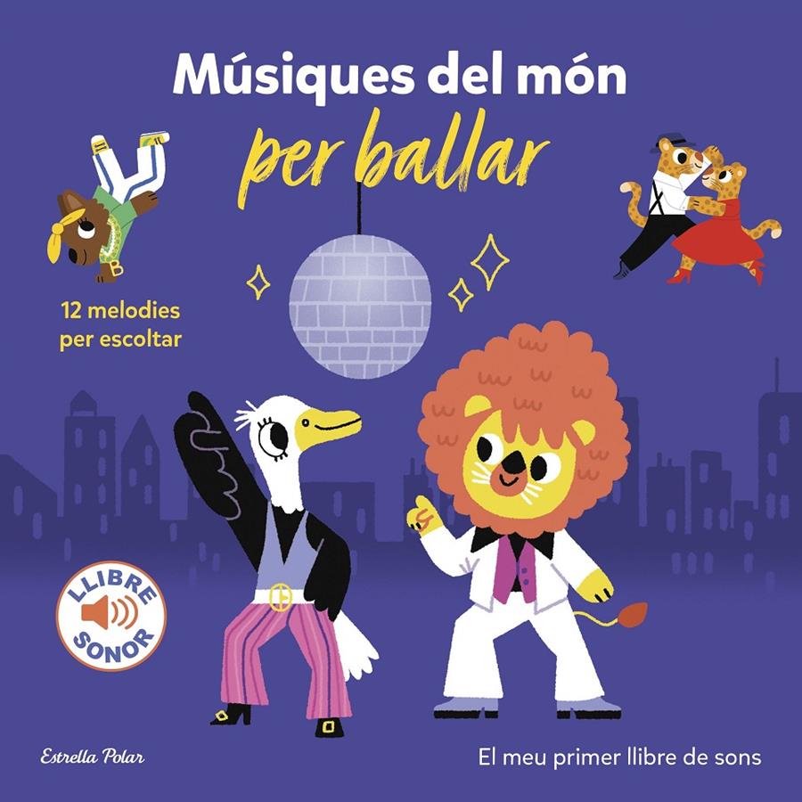 Músiques del món per ballar. El meu primer llibre de sons | 9788413894331 | Billet, Marion | Llibreria Sendak