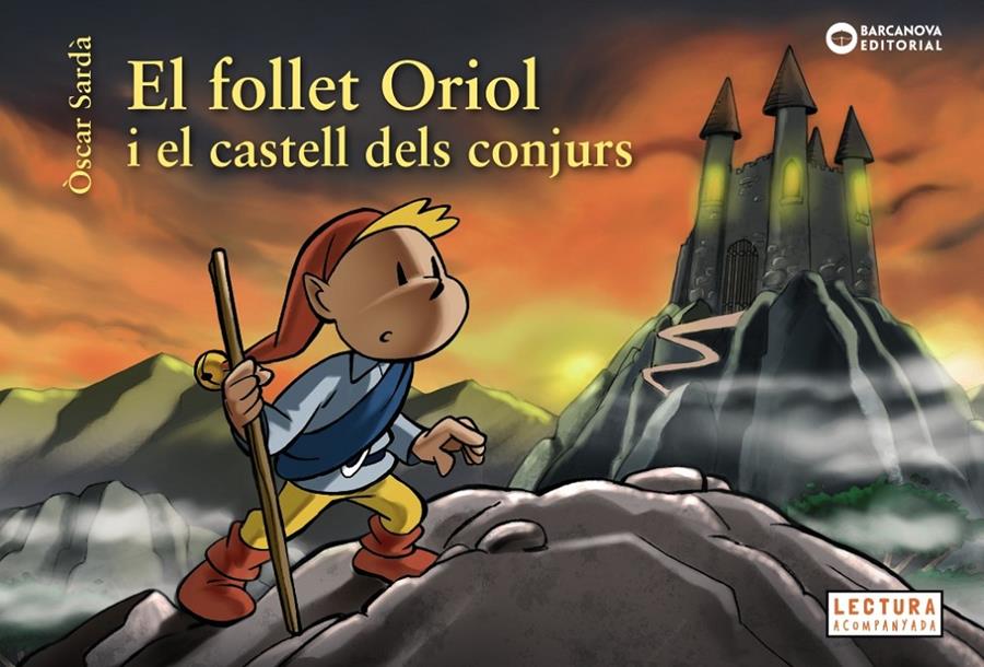 El follet Oriol i el castell dels conjurs | 9788448946531 | Sardà, Òscar | Librería Sendak