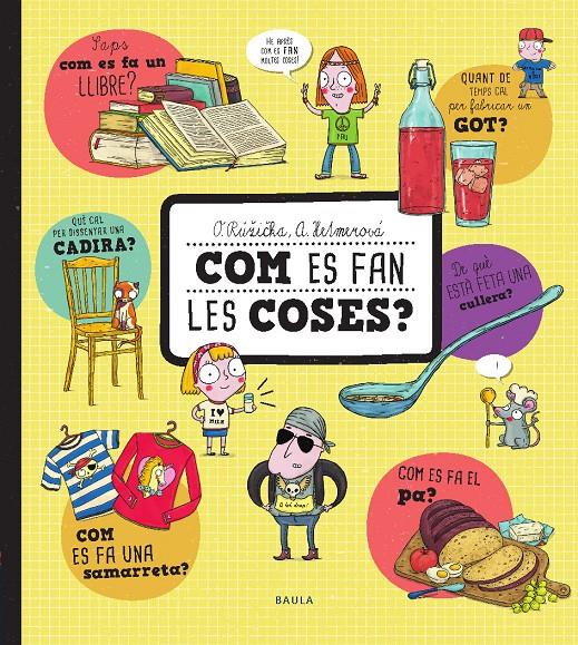 Com es fan les coses? | 9788447935536 | Ruzicka, Oldrich | Librería Sendak