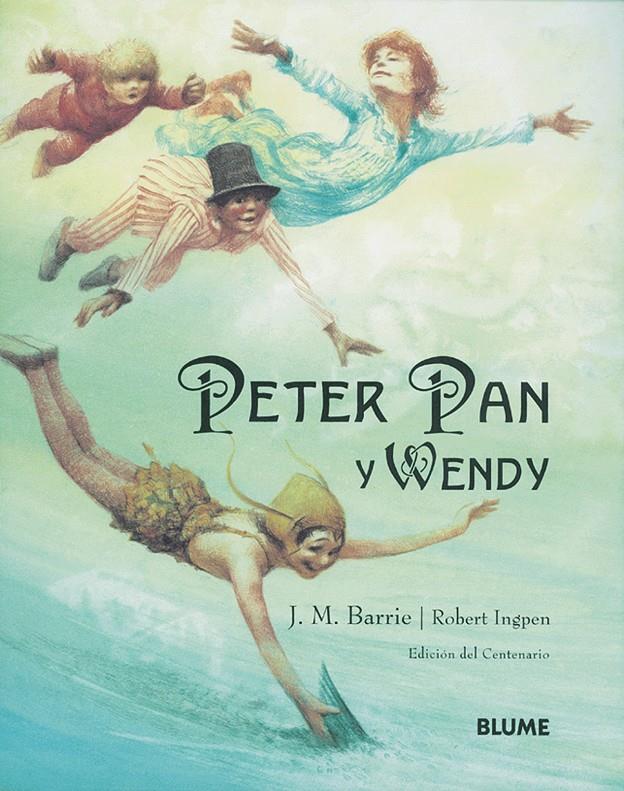 Peter Pan y Wendy | 9788489396043 | Barrie, J.M./Ingpen, Robert | Llibreria Sendak
